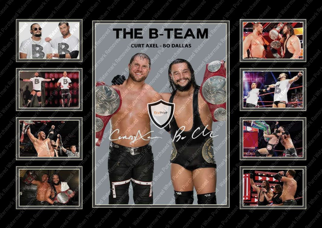 The B-Team Limited Edition Signed Wrestling Memorabilia Downloadable Jpg Self Print